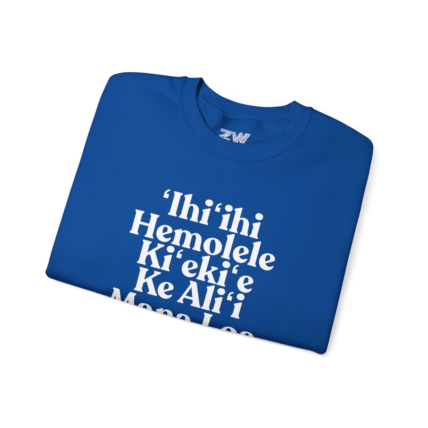 'Ihi'Ihi Sweatshirt