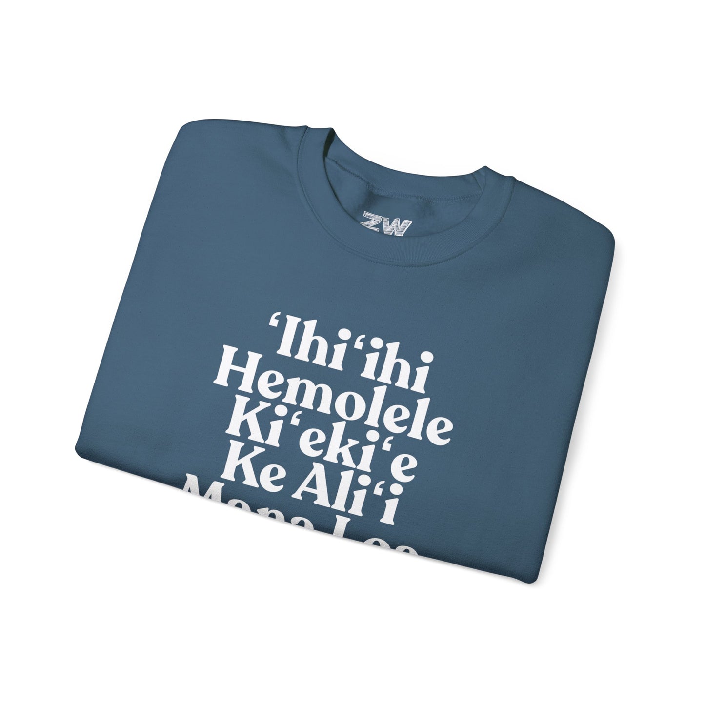 'Ihi'Ihi Sweatshirt