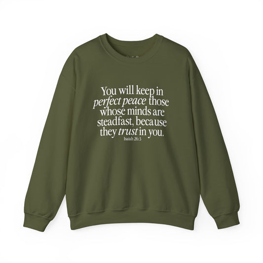 Perfect Peace (Isaiah 26:3) Sweatshirt